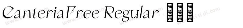CanteriaFree Regular字体转换